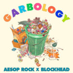 garbology-by-aesop-rock-and-blockhead