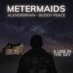 A Line In The Sky by Metermaids