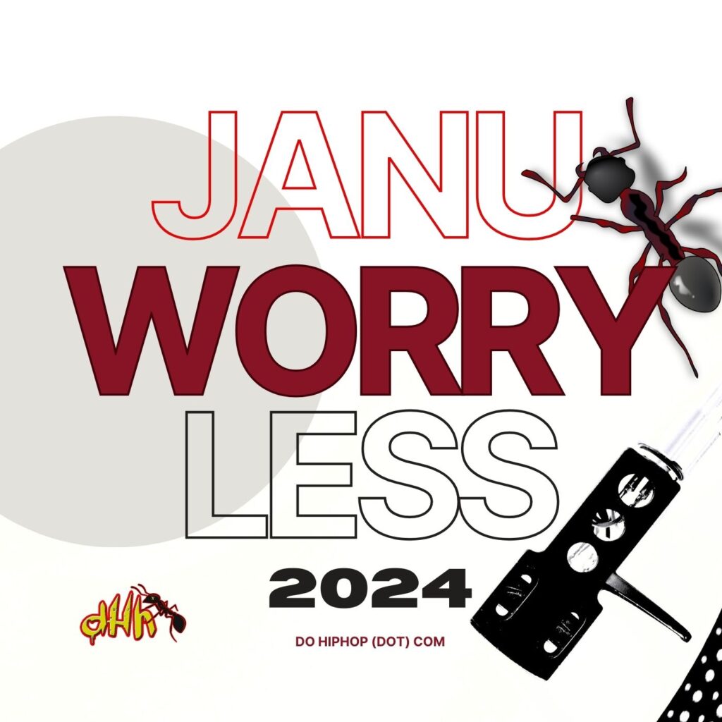 JanuWorryLess 2024
